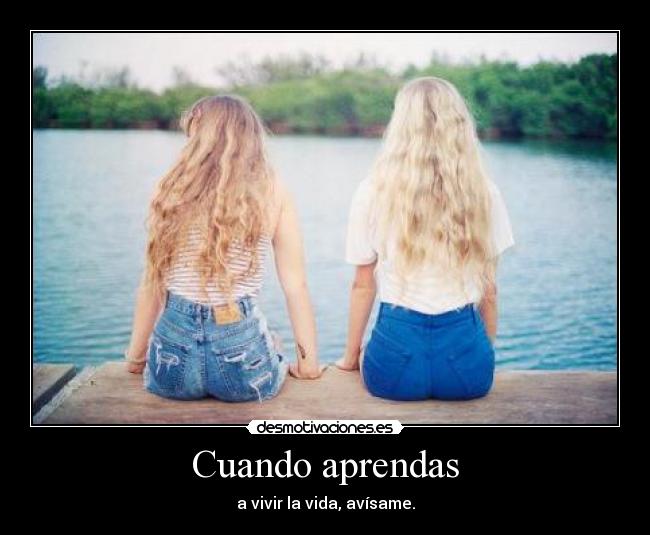 Cuando aprendas -