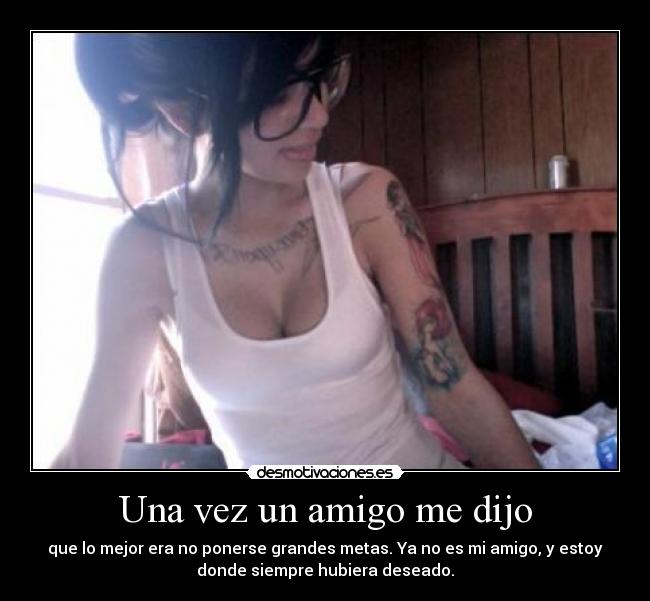 Una vez un amigo me dijo - 
