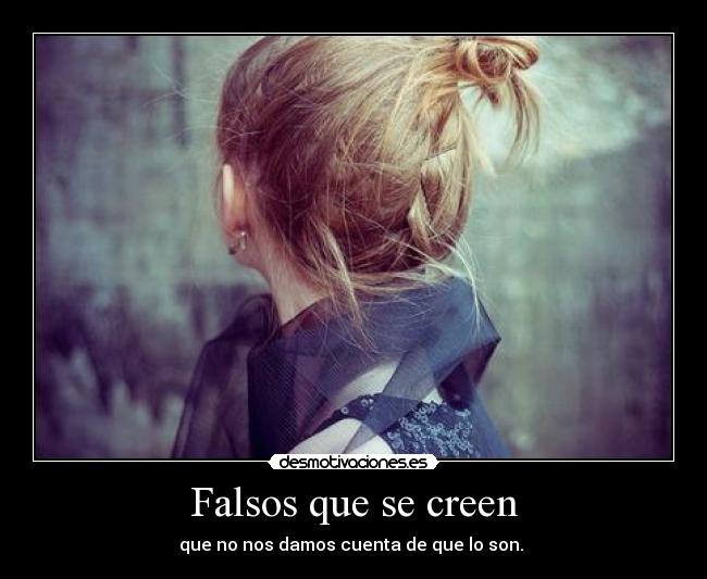 Falsos que se creen - 