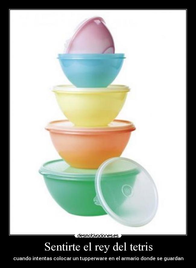 carteles tupperware armario tetris desmotivaciones