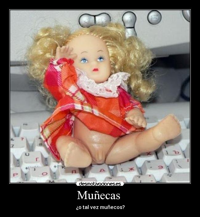 Muñecas -