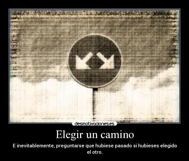 Elegir un camino - 