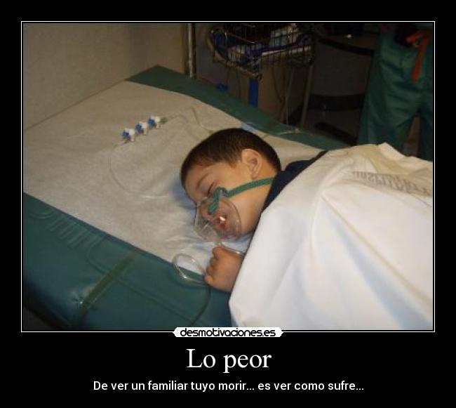 Lo peor -