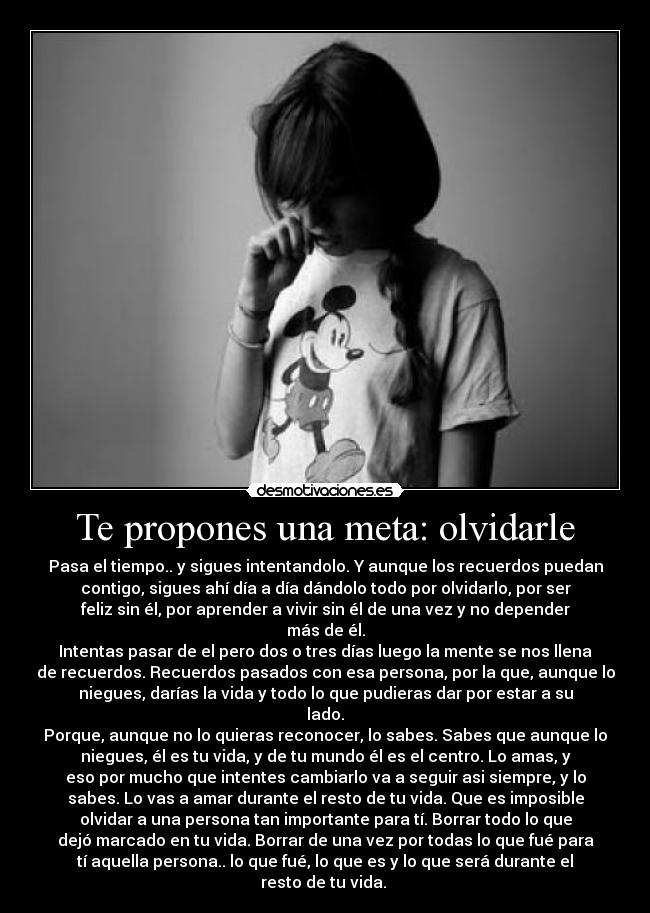 Te propones una meta: olvidarle - 