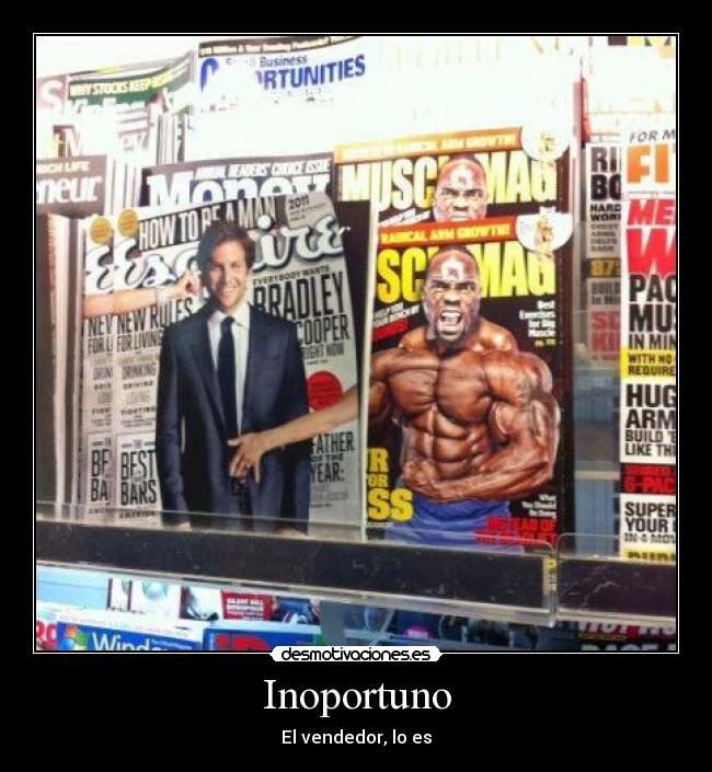 carteles inoportuno desmotivaciones