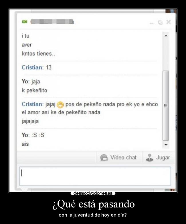 ¿Qué está pasando -