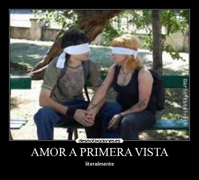AMOR A PRIMERA VISTA - 
