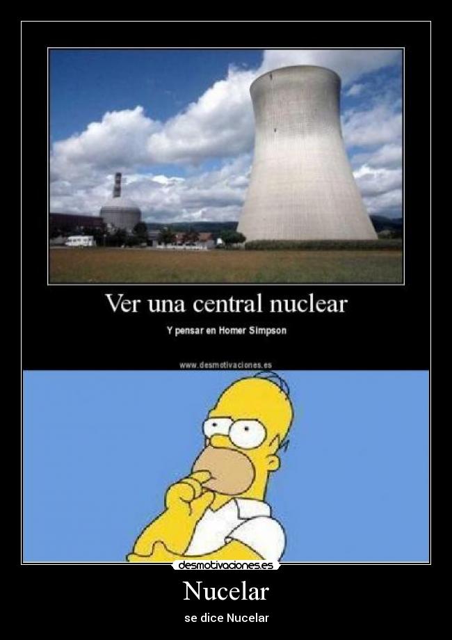 Nucelar - se dice Nucelar