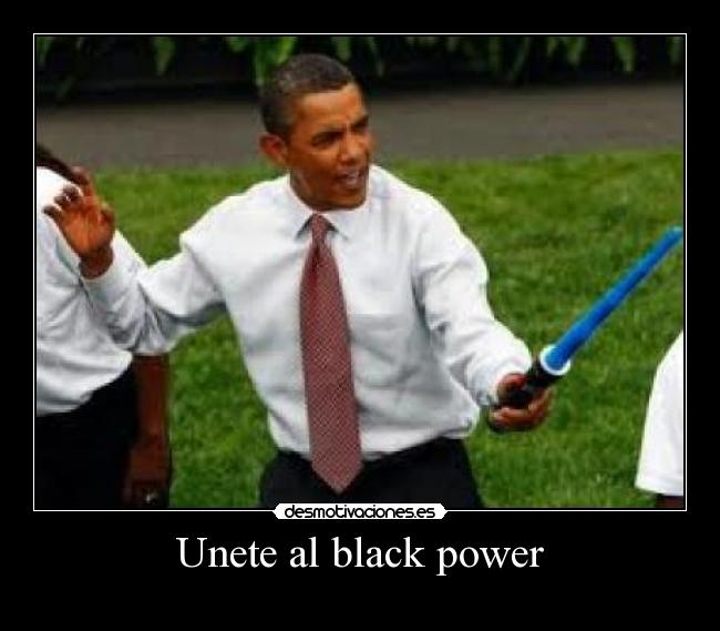 Unete al black power -