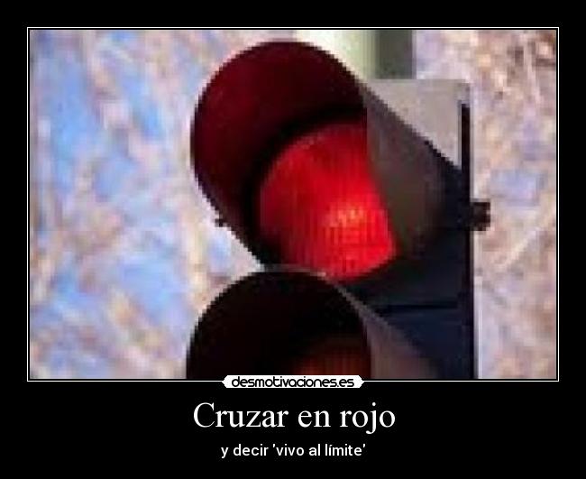 Cruzar en rojo - 