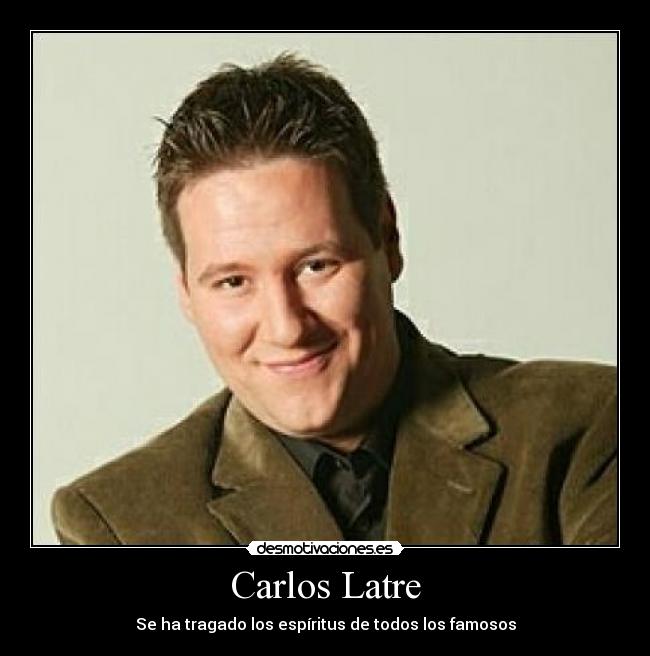 Carlos Latre - 
