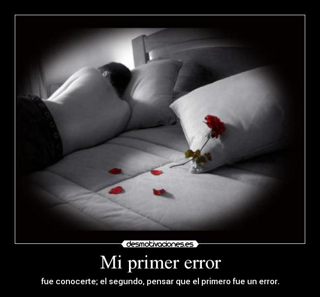 Mi primer error - 