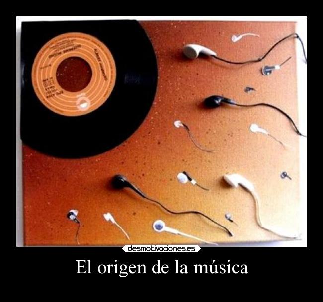El origen de la música -