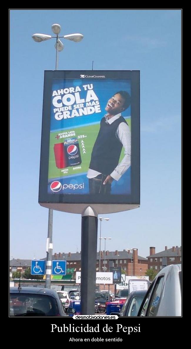 carteles pepsi publicidad doble sentido desmotivaciones