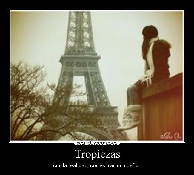 Tropiezas -