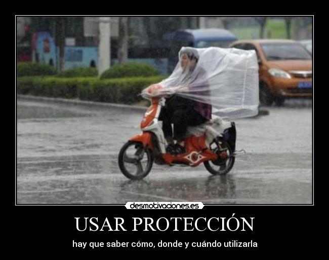 carteles usar proteccion moto casco saber cuando donde como utilizarla acv humor lluvia nubes llover desmotivaciones