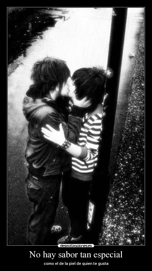 No hay sabor tan especial - como el de la piel de quien te gusta