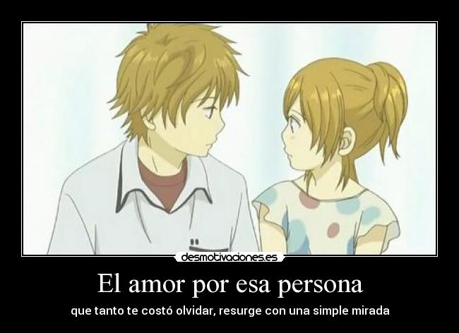 El amor por esa persona -