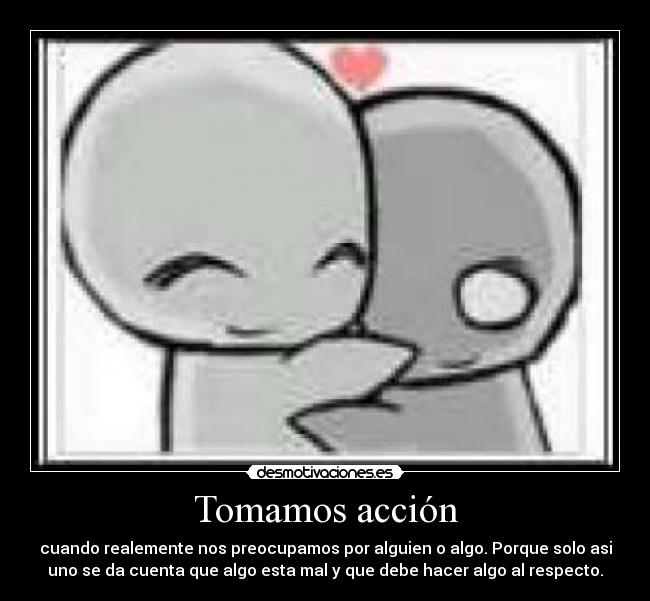 Tomamos acción -