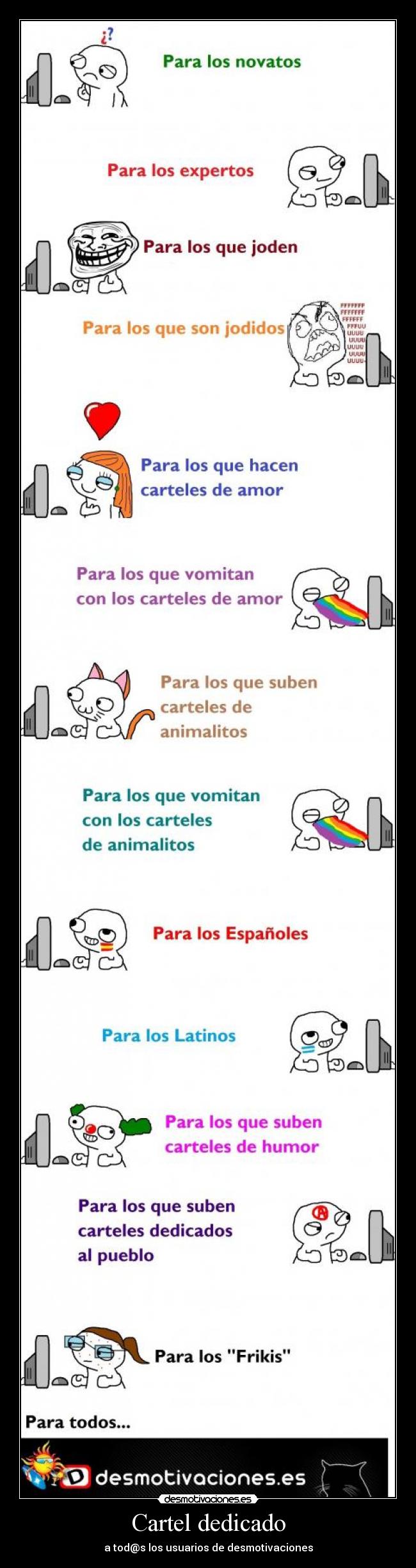 Cartel dedicado - a tod@s los usuarios de desmotivaciones