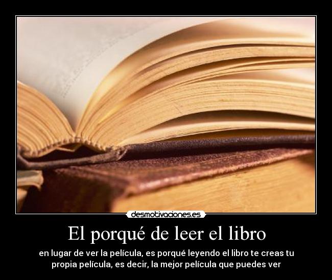 El porqué de leer el libro - 