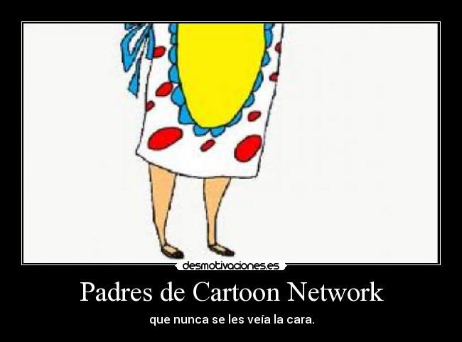 Padres de Cartoon Network - 