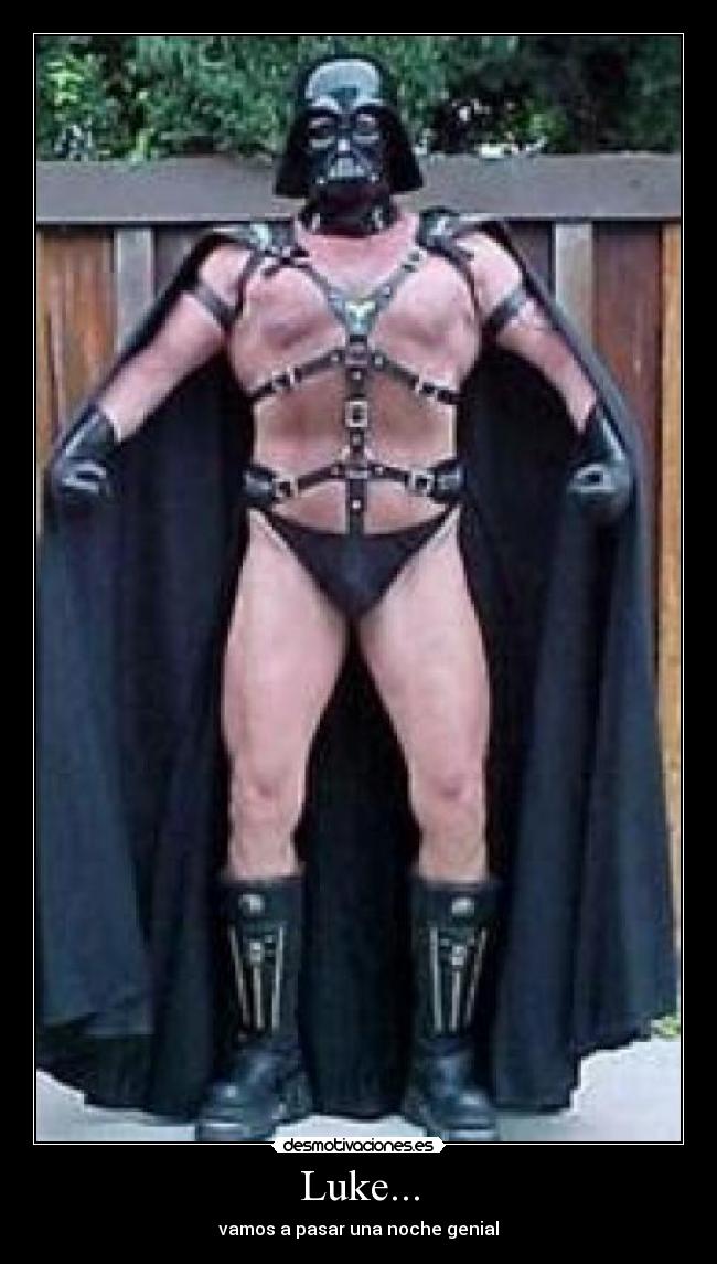 Luke... - vamos a pasar una noche genial