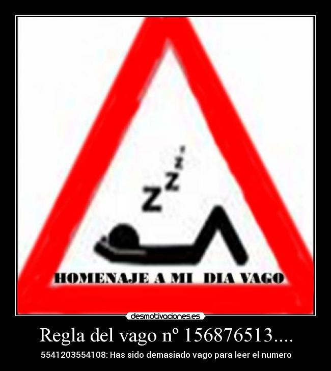 Regla del vago nº 156876513.... -