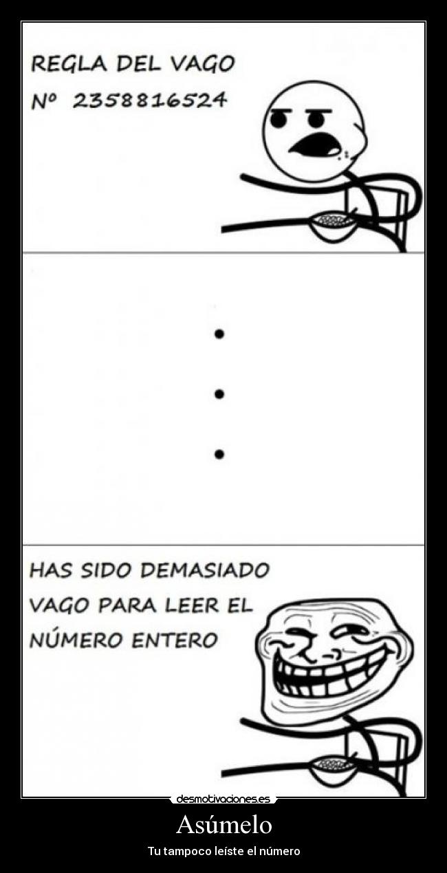 Asúmelo - Tu tampoco leíste el número