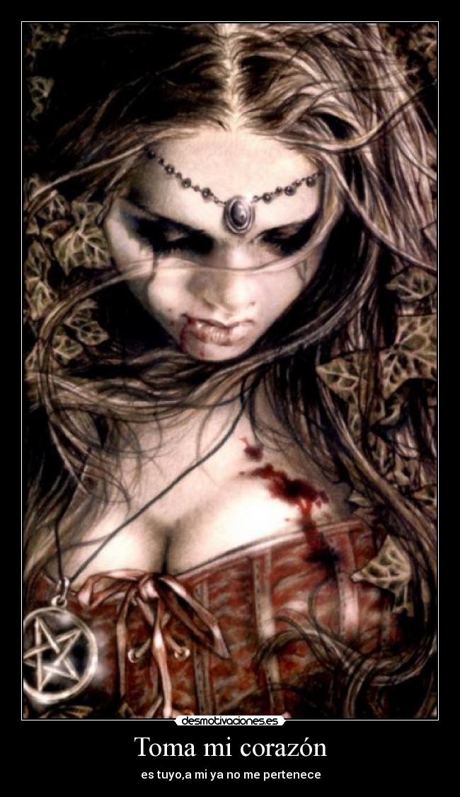 Toma mi corazón - es tuyo,a mi ya no me pertenece