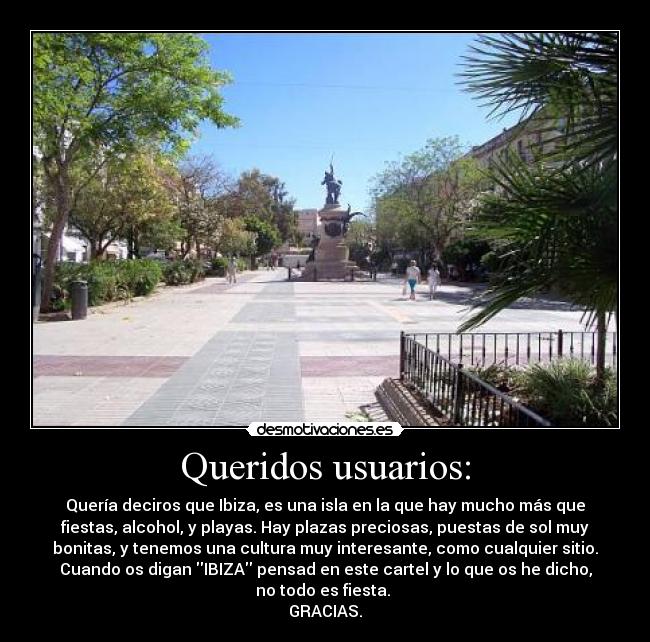 Queridos usuarios: -