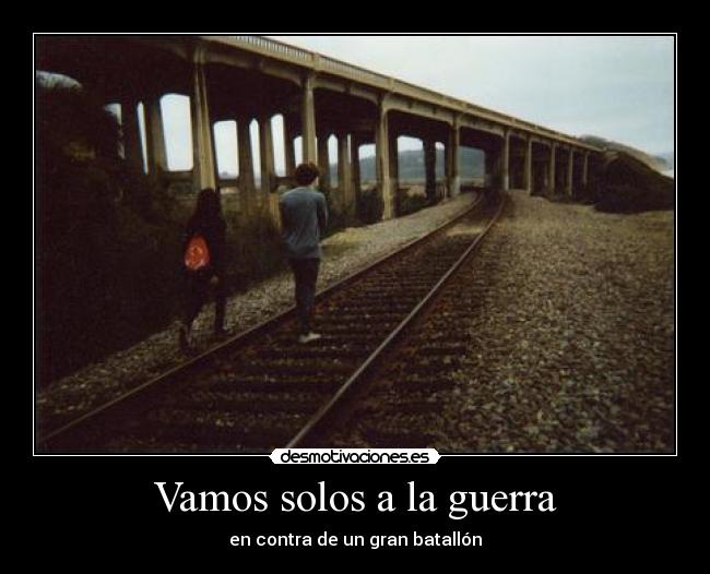 Vamos solos a la guerra - 