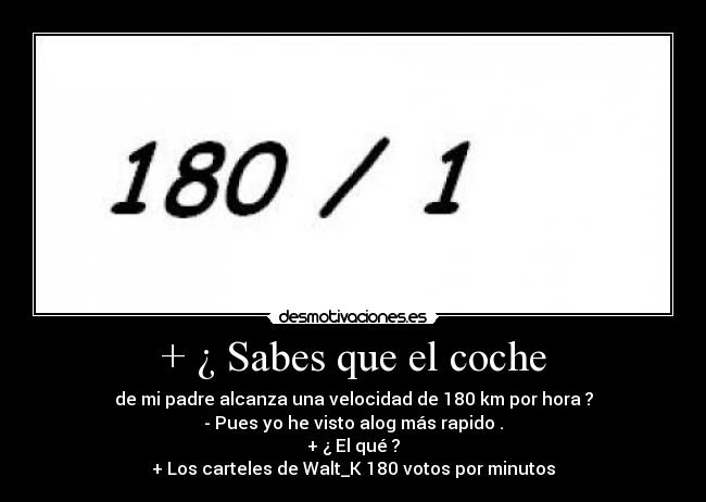 + ¿ Sabes que el coche -