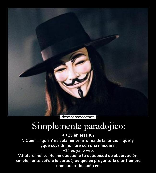 Simplemente paradojico: - 