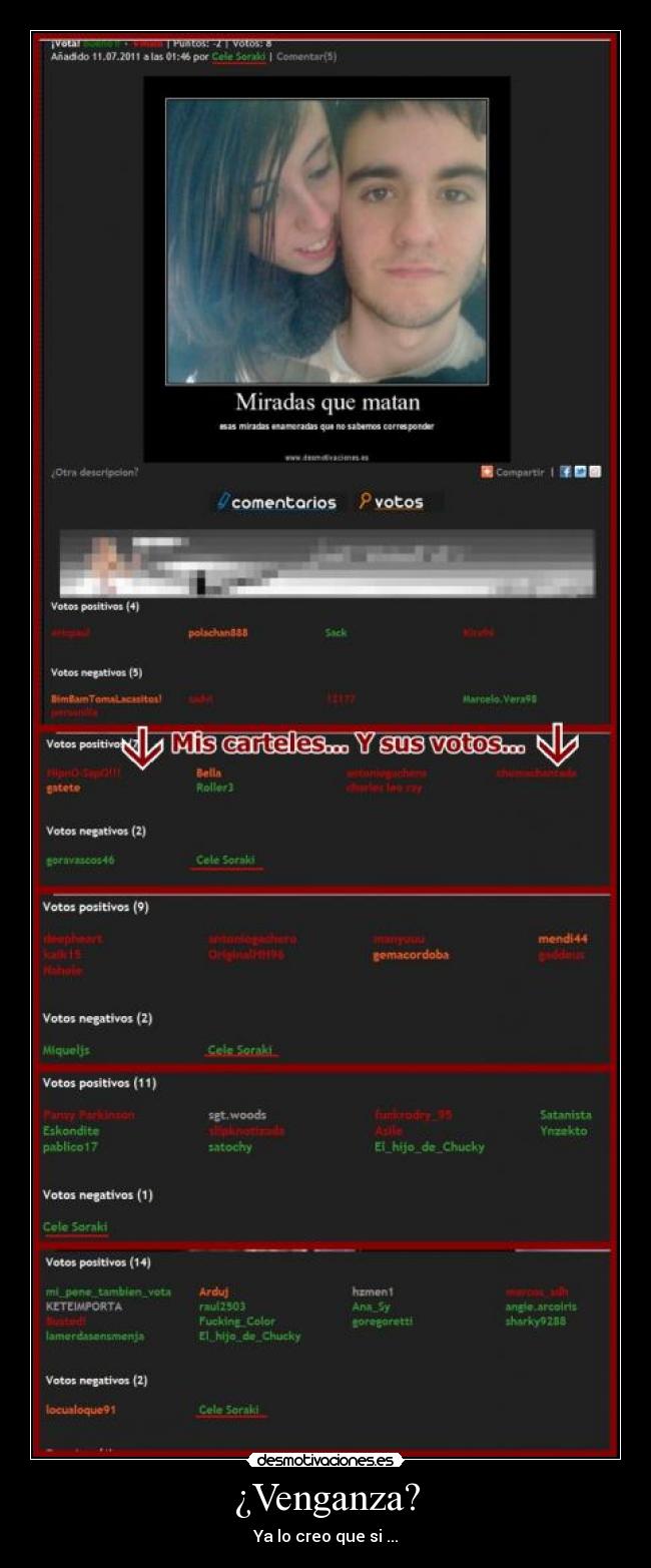 ¿Venganza? - Ya lo creo que si ...
