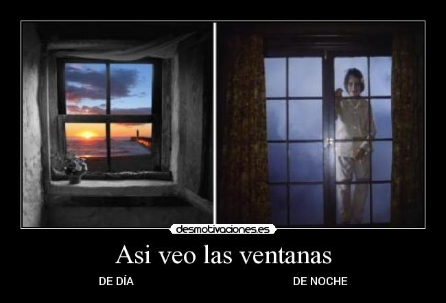 Asi veo las ventanas -