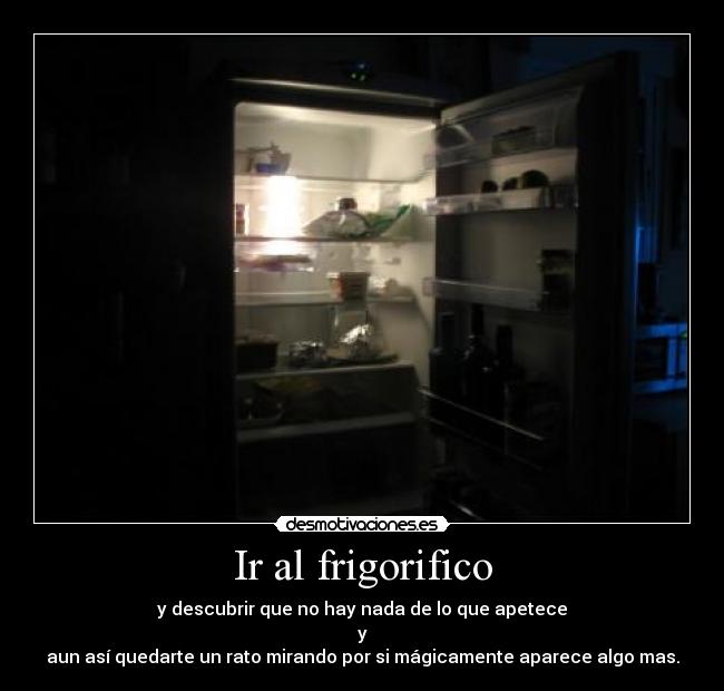 carteles frigorifico hambre nevera vacia desmotivaciones