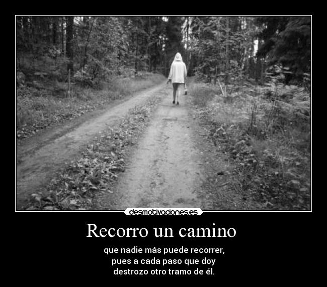 Recorro un camino  - 