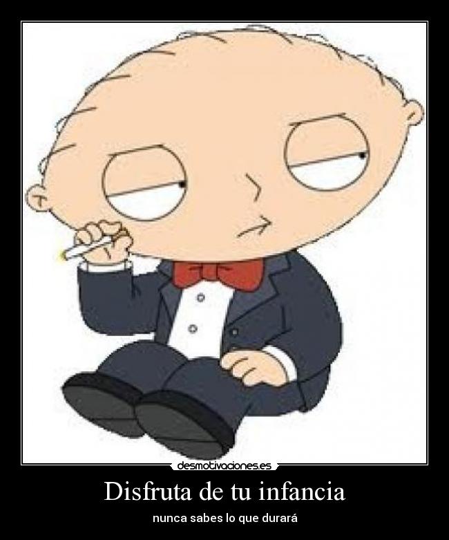 Disfruta de tu infancia -