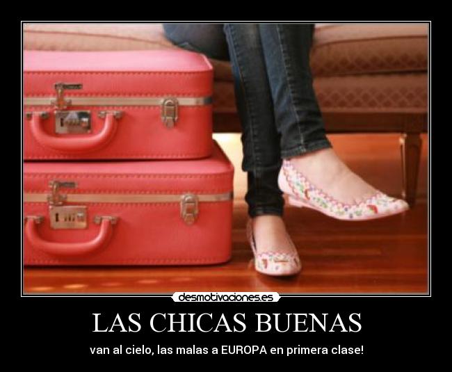 LAS CHICAS BUENAS - 