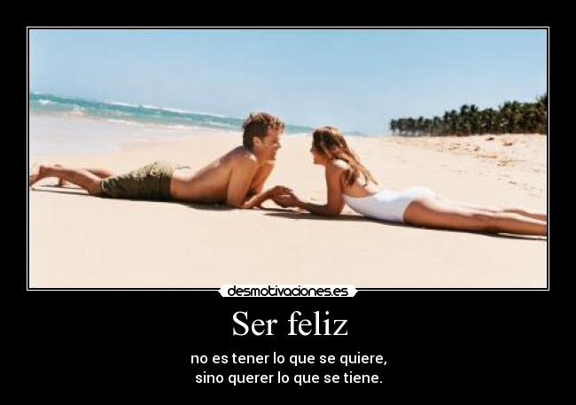Ser feliz - 