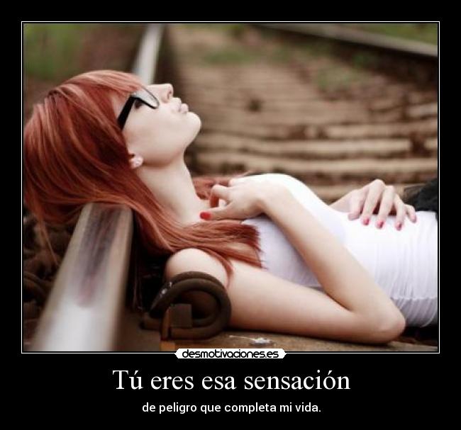 Tú eres esa sensación - 