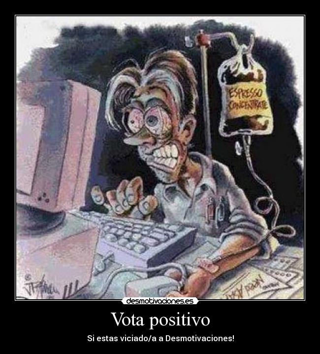 Vota positivo - 