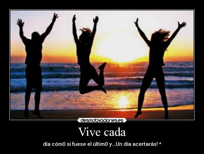 Vive cada - 