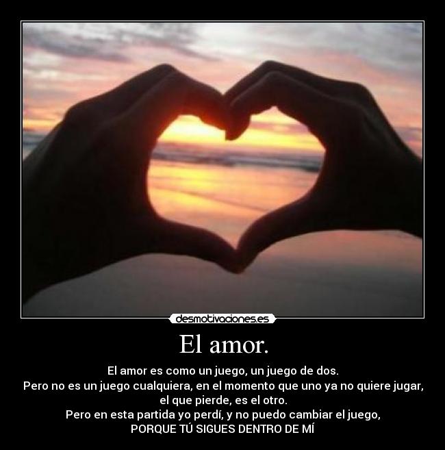 El amor. - 