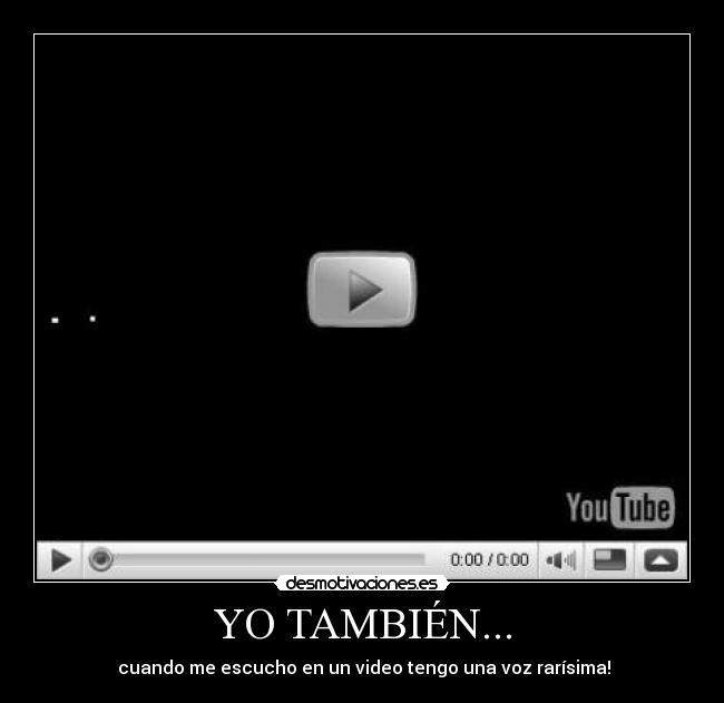 YO TAMBIÉN... -