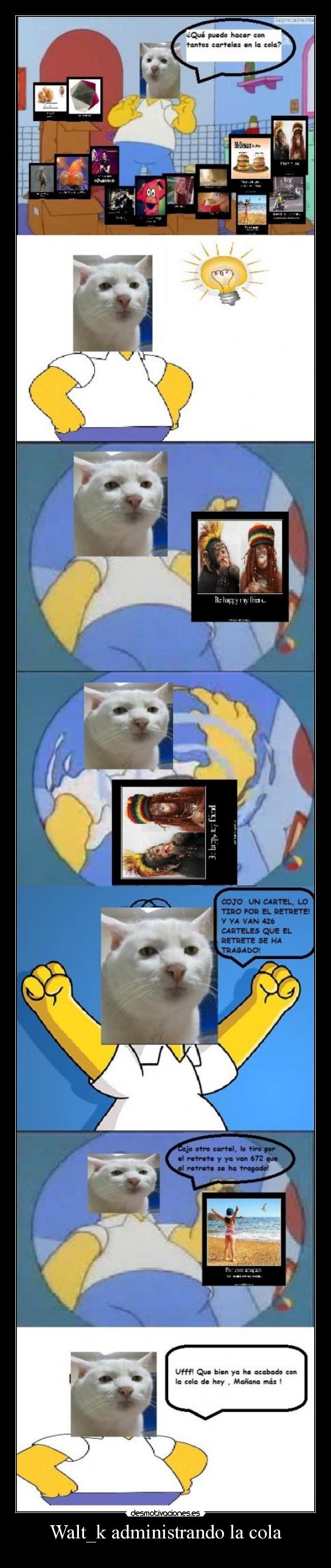 Walt_k administrando la cola -    
