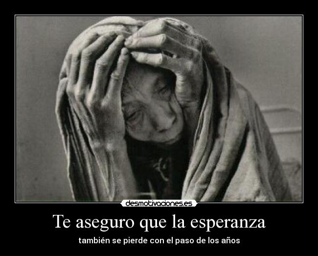 carteles esperanza desmotivaciones