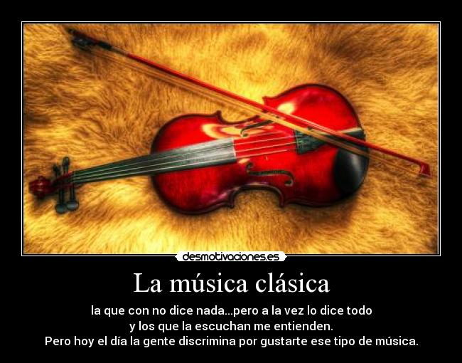 La música clásica -