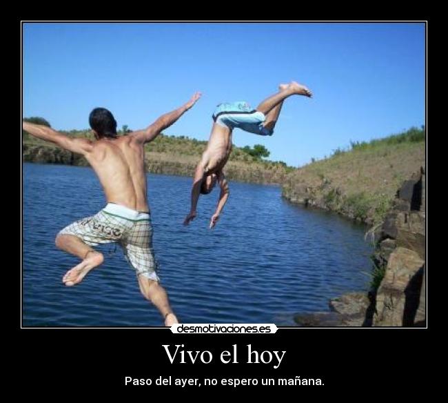 Vivo el hoy - 